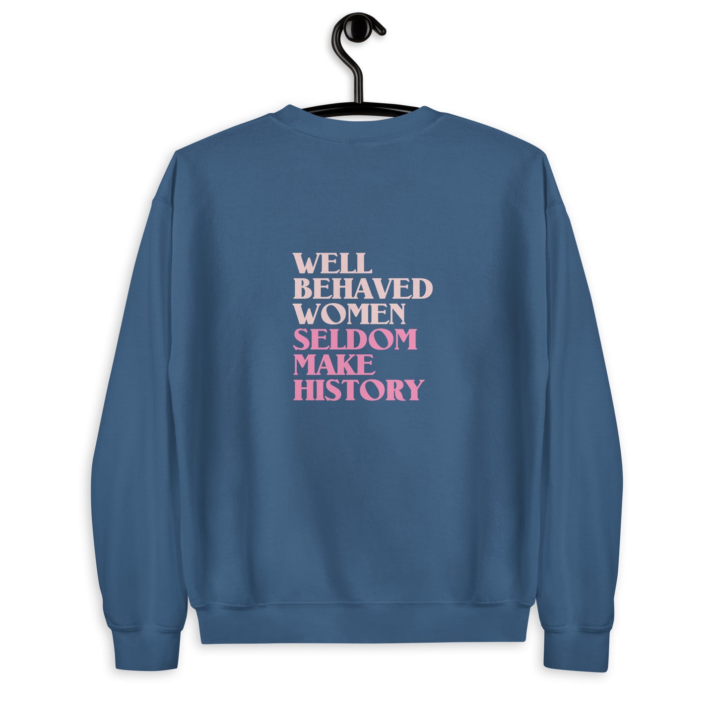 Resurge Clothing Unisex Sweatshirt - Well Behaved Women