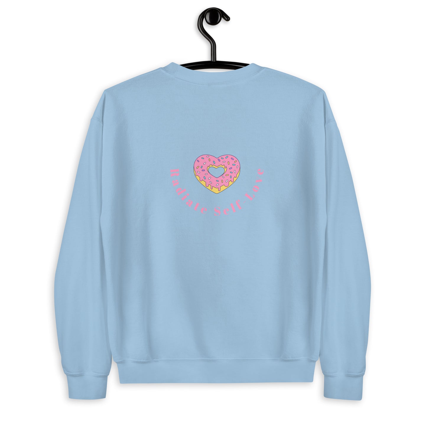 Radiate Self Love Unisex Sweatshirt