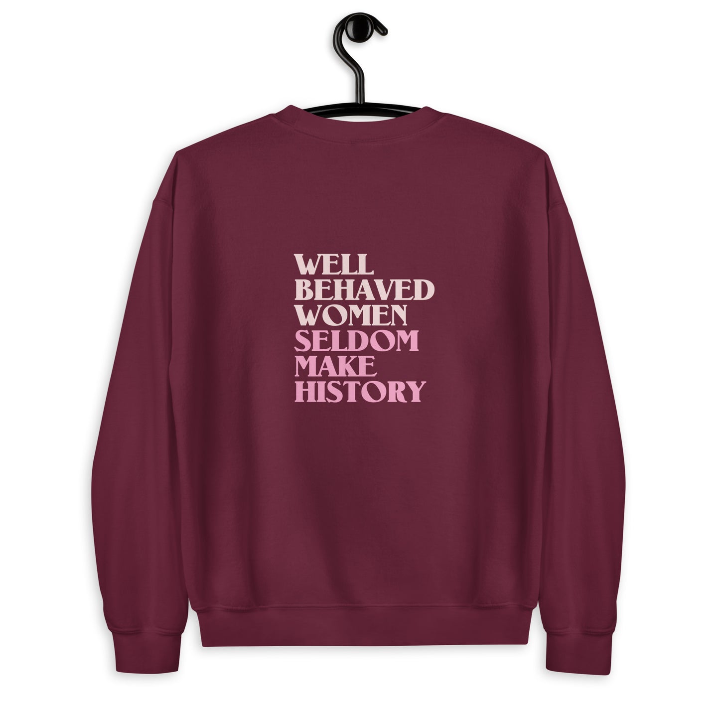 Resurge Clothing Unisex Sweatshirt - Well Behaved Women