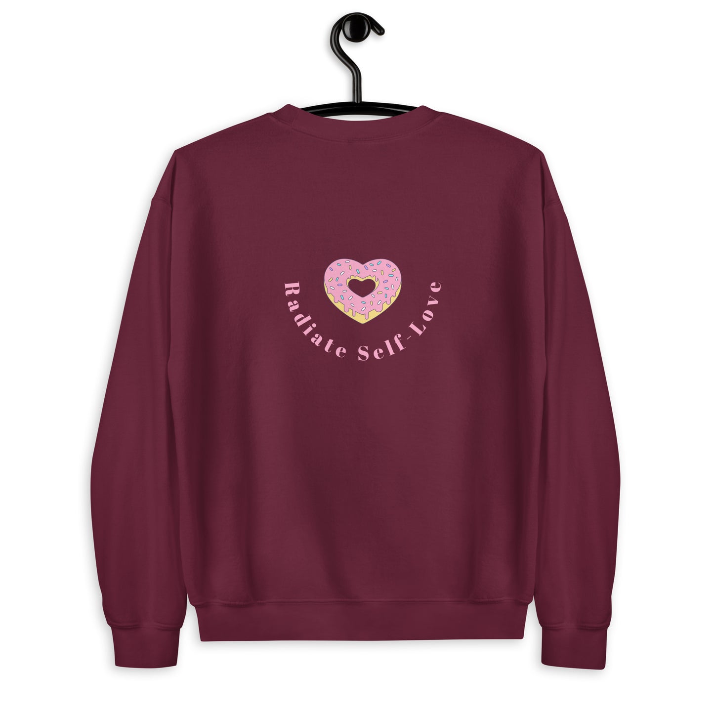 Radiate Self Love Unisex Sweatshirt