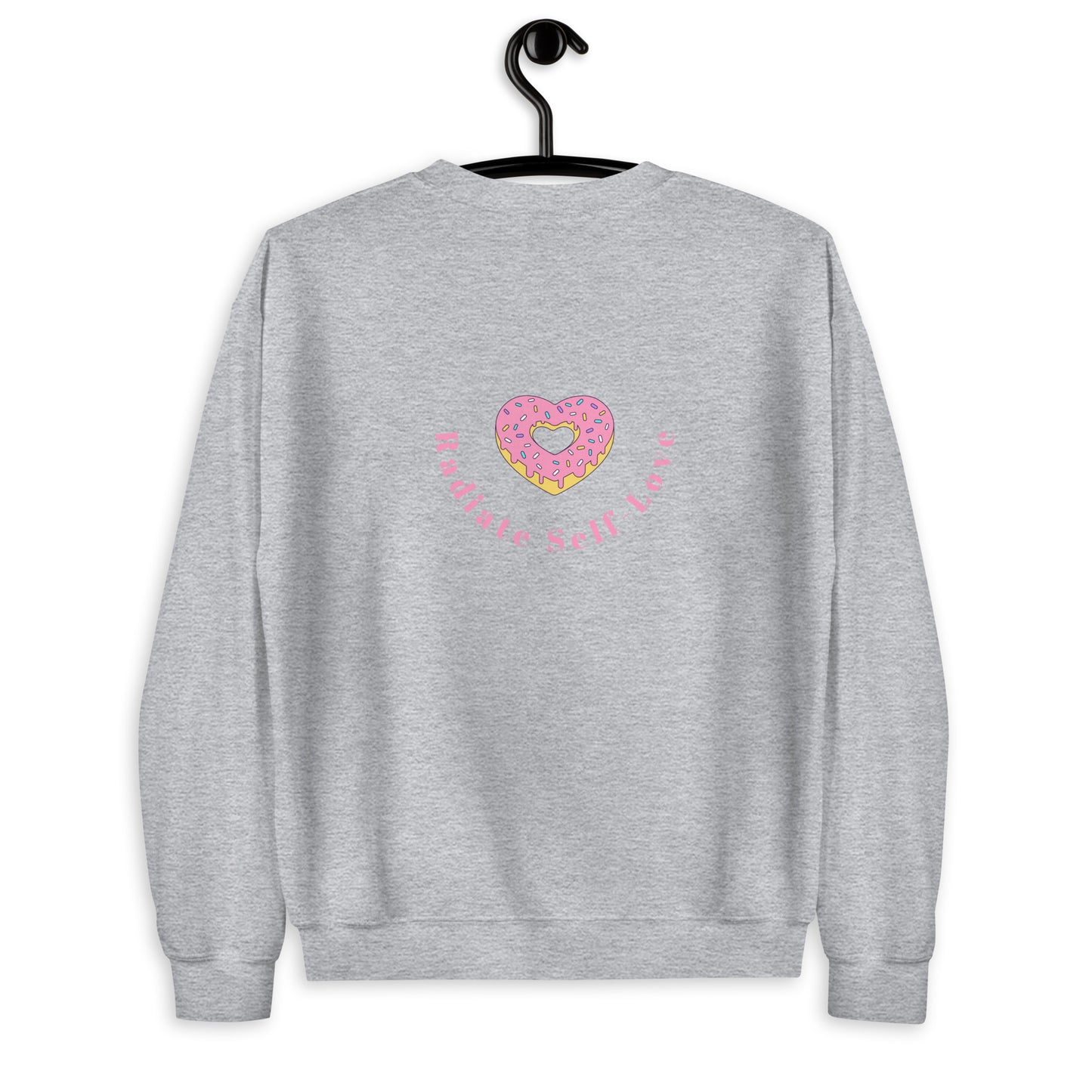 Radiate Self Love Unisex Sweatshirt